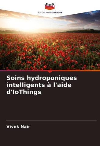 Soins hydroponiques intelligents à l'aide d'IoThings