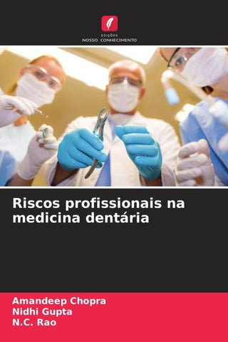 Riscos profissionais na medicina dentária