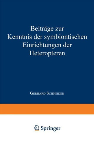 Beiträge zur Kenntnis der symbiontischen Einrichtungen der Heteropteren