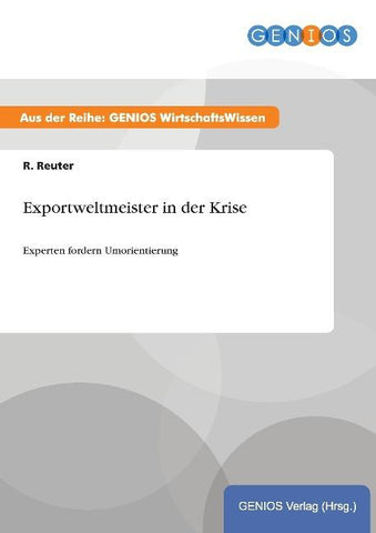 Exportweltmeister in der Krise