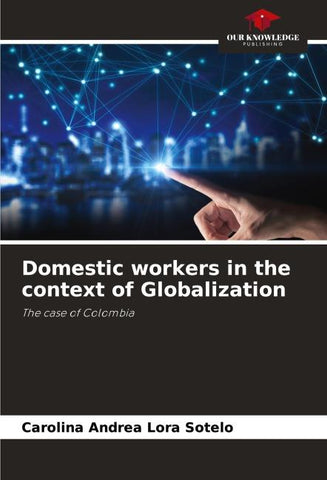 Domestic workers in the context of Globalization