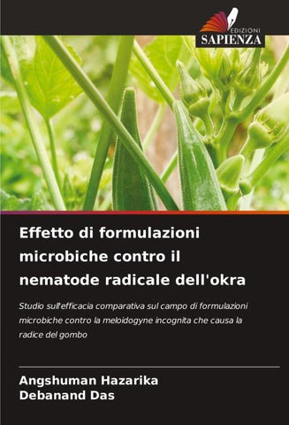 Effetto di formulazioni microbiche contro il nematode radicale dell'okra
