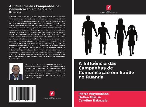 A Influência das Campanhas de Comunicação em Saúde no Ruanda