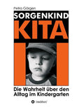 Sorgenkind Kita