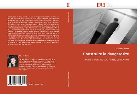 Construire la dangerosité