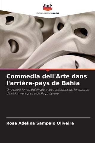 Commedia dell'Arte dans l'arrière-pays de Bahia