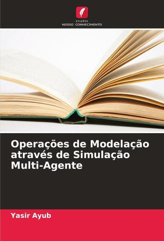 Operações de Modelação através de Simulação Multi-Agente
