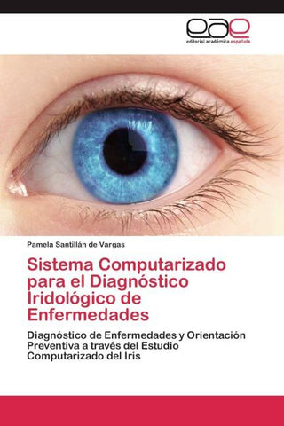 Sistema Computarizado para el Diagnóstico Iridológico de Enfermedades