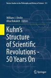 Kuhn’s Structure of Scientific Revolutions - 50 Years On