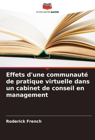 Effets d'une communauté de pratique virtuelle dans un cabinet de conseil en management