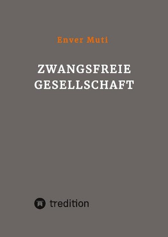 Zwangsfreie Gesellschaft