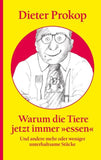 Warum die Tiere jetzt immer 'essen'