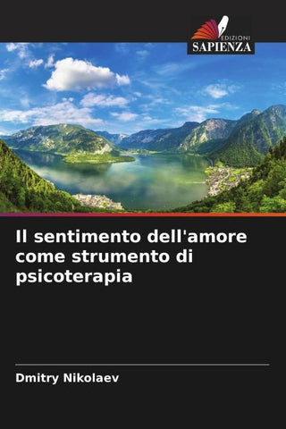 Il sentimento dell'amore come strumento di psicoterapia