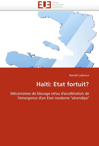 Haïti: Etat fortuit?