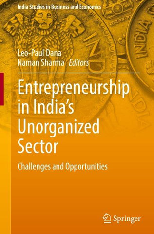 Entrepreneurship in India's Unorganized Sector