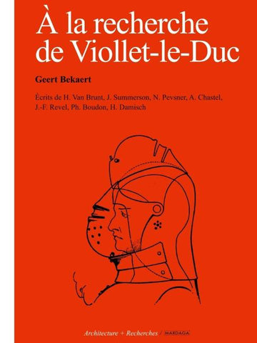 À la recherche de Viollet-le-Duc