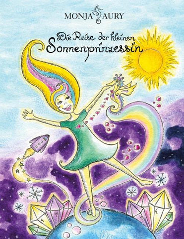 Die Reise der kleinen Sonnenprinzessin