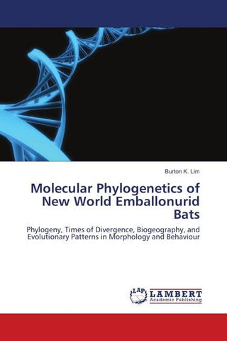 Molecular Phylogenetics of New World Emballonurid Bats