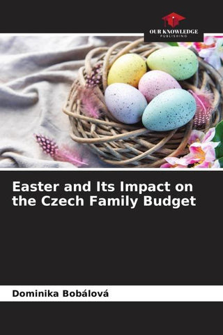 Easter and Its Impact on the Czech Family Budget