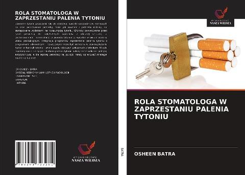 ROLA STOMATOLOGA W ZAPRZESTANIU PALENIA TYTONIU