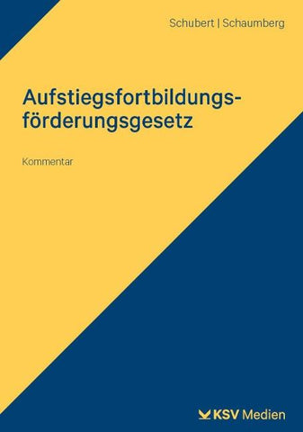 Aufstiegsfortbildungsförderungsgesetz (AFBG)