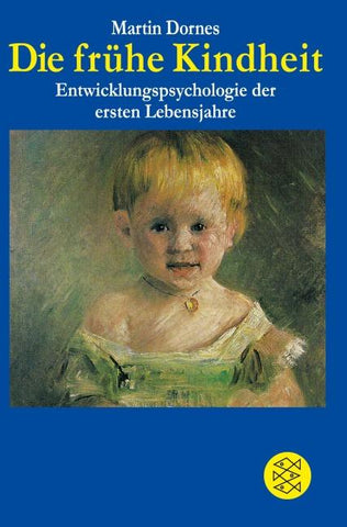 Die frühe Kindheit