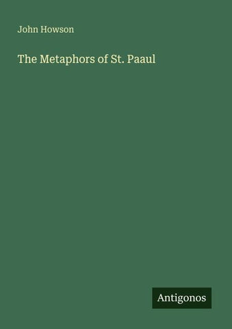 The Metaphors of St. Paaul