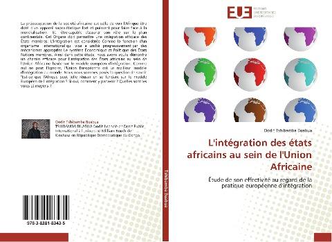 L'intégration des états africains au sein de l'Union Africaine