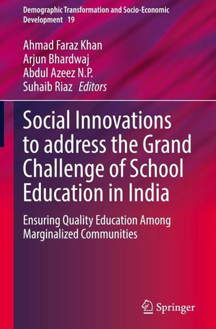 Social Innovations to address the Grand Challenge of School Education in India