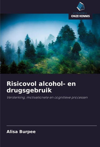 Risicovol alcohol- en drugsgebruik