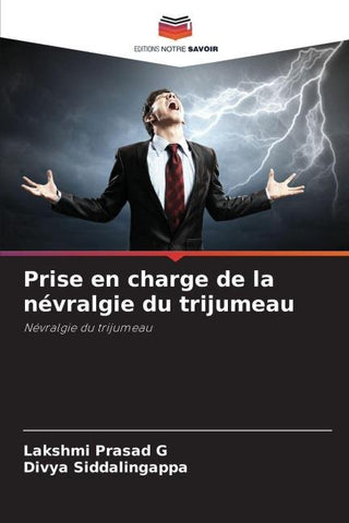 Prise en charge de la névralgie du trijumeau