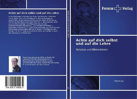Achte auf dich selbst und auf die Lehre