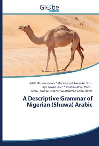A Descriptive Grammar of Nigerian (Shuwa) Arabic