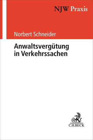 Anwaltsvergütung in Verkehrssachen