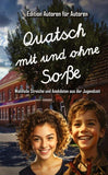 Quatsch mit und ohne Soße - Wohlfeile Streiche und Anekdoten aus der Jugendzeit