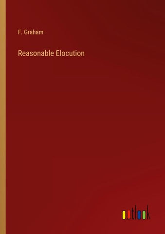 Reasonable Elocution