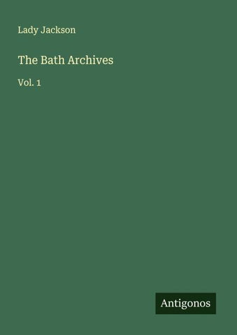 The Bath Archives