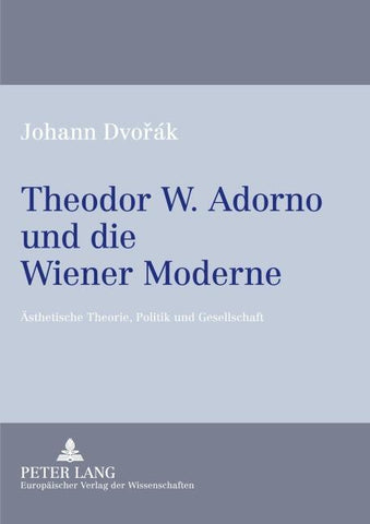 Theodor W. Adorno und die Wiener Moderne