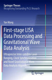 First-stage LISA Data Processing and Gravitational Wave Data Analysis