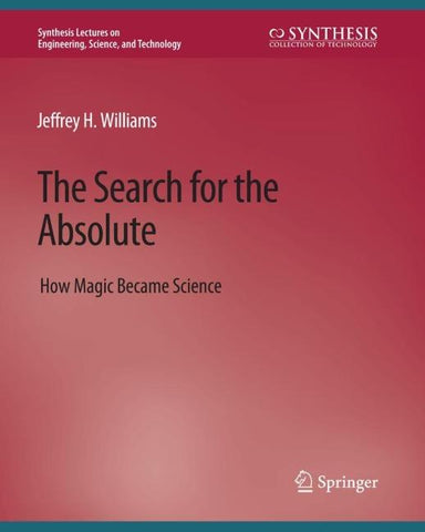 The Search for the Absolute