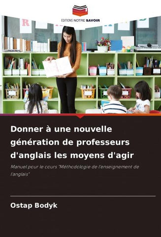 Donner à une nouvelle génération de professeurs d'anglais les moyens d'agir