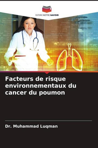 Facteurs de risque environnementaux du cancer du poumon