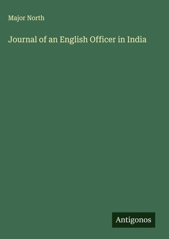 Journal of an English Officer in India