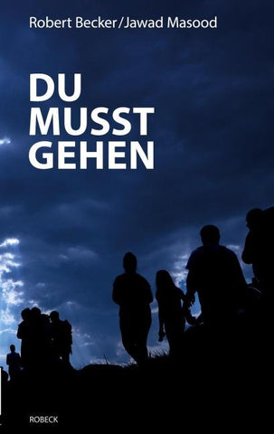 Du musst gehen