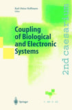 Coupling of Biological and Electronic Systems