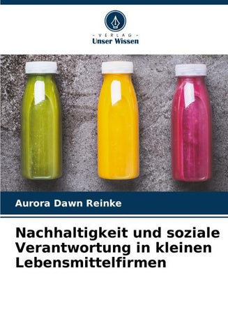 Nachhaltigkeit und soziale Verantwortung in kleinen Lebensmittelfirmen