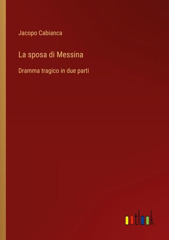 La sposa di Messina