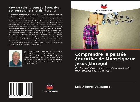 Comprendre la pensée éducative de Monseigneur Jesús Jáuregui