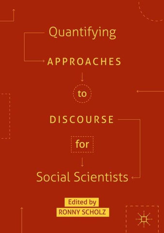 Quantifying Approaches to Discourse for Social Scientists