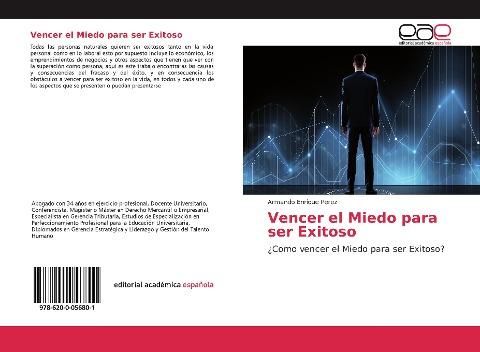 Vencer el Miedo para ser Exitoso